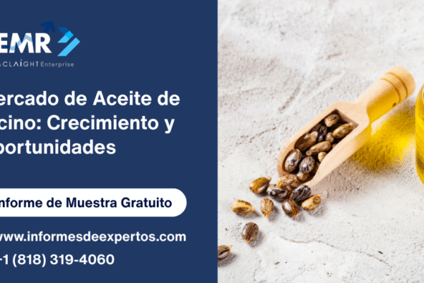 Mercado de Aceite de Ricino: Crecimiento y Oportunidades