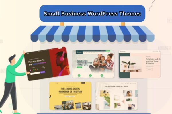 Which Small Business WordPress Theme Fits You in 2025? Which Small Business WordPress Theme Fits You in 2025?