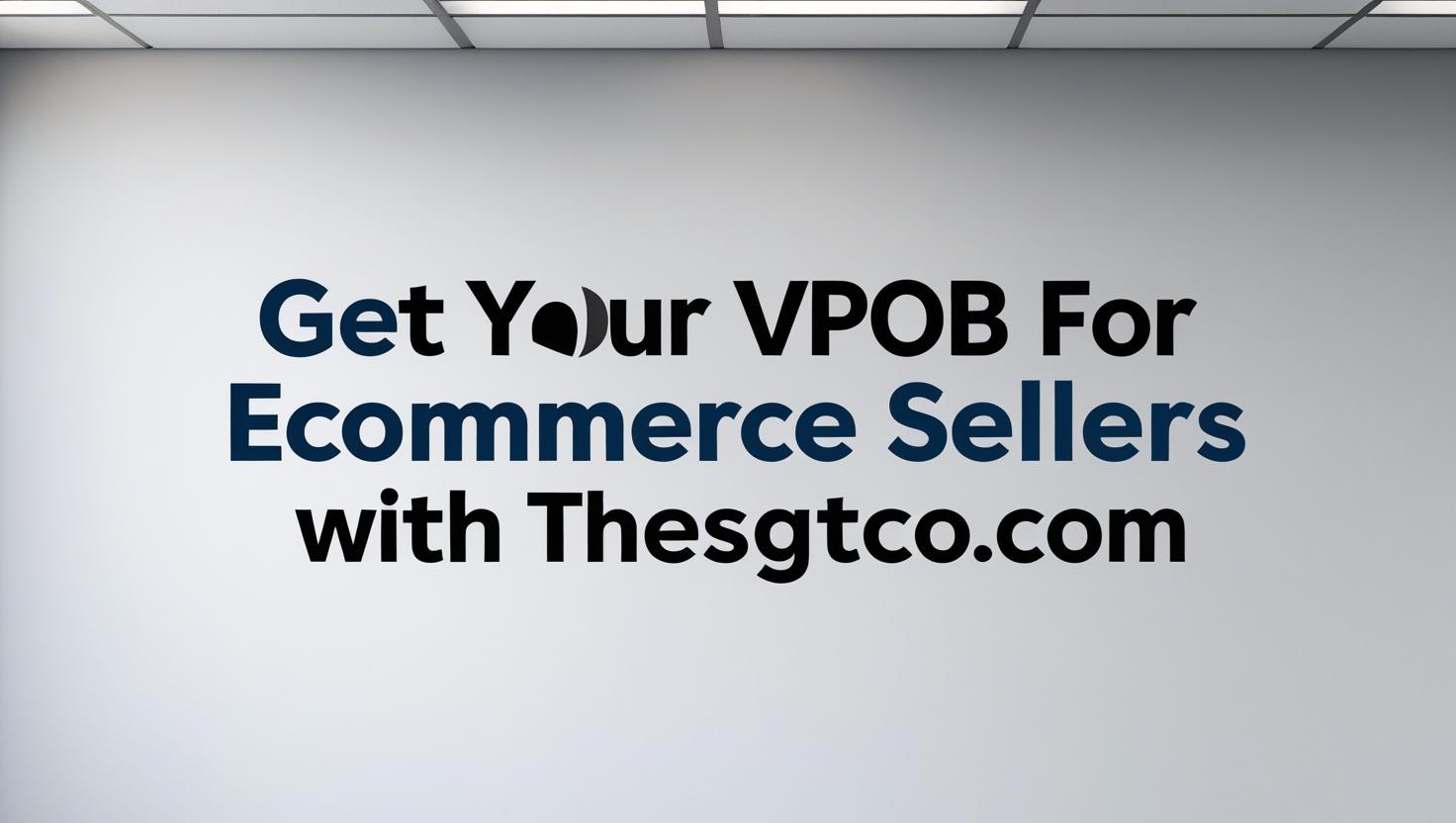 vpob for ecommerce seller