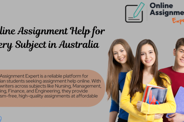 Online Assignment Help for Every Subject in Australia Assignment help