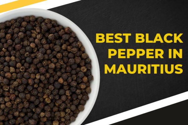 Cooking with the Best Black Pepper in Mauritius – A Chef’s Guide best black pepper in mauritius