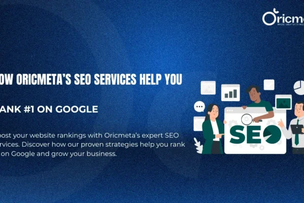 How-Oricmeta---s-SEO-Services-Help-You-Rank--1-on-Google