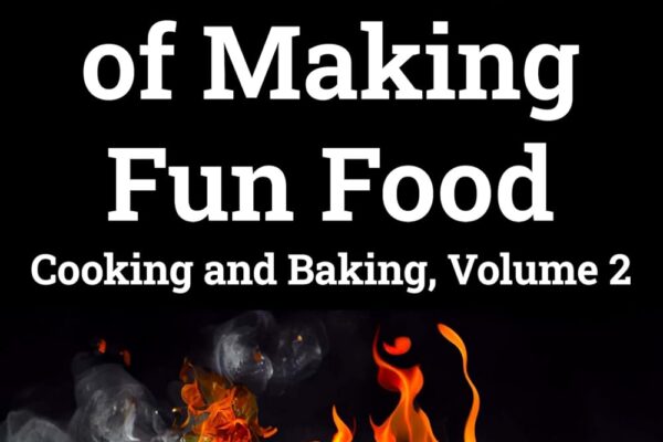 New Ways of Making Fun Food Book By Author London Stanley